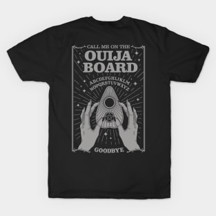 Call me on the Ouija Board - Double-Sided T-Shirt